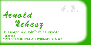 arnold mehesz business card